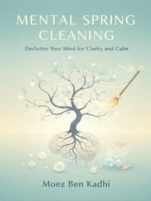 cover image of Mental Spring Cleaning